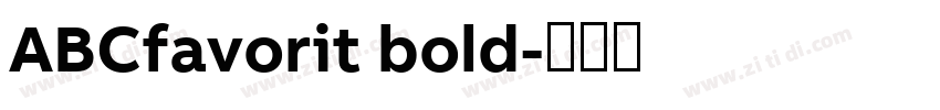 ABCfavorit bold字体转换